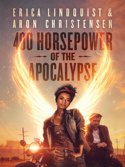 Title details for 400 Horsepower of the Apocalypse by Erica Lindquist - Available
